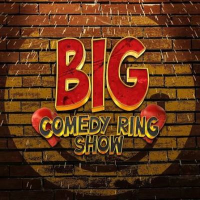 Big Comedy Ring Show